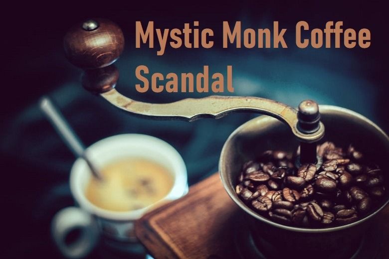 Mystic Monk Coffee Scandal: The Controversy That Shook a Monastic Business 2025 mystic monk coffee scandal